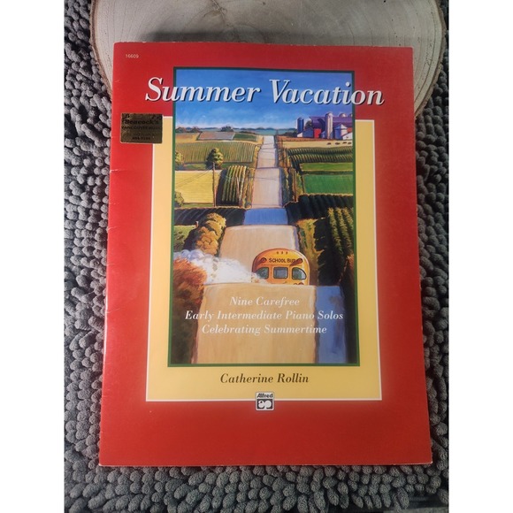 Other - Summer Vacation Nine Carefree Early Intermediate‎ Piano Solos Catherine Rollin